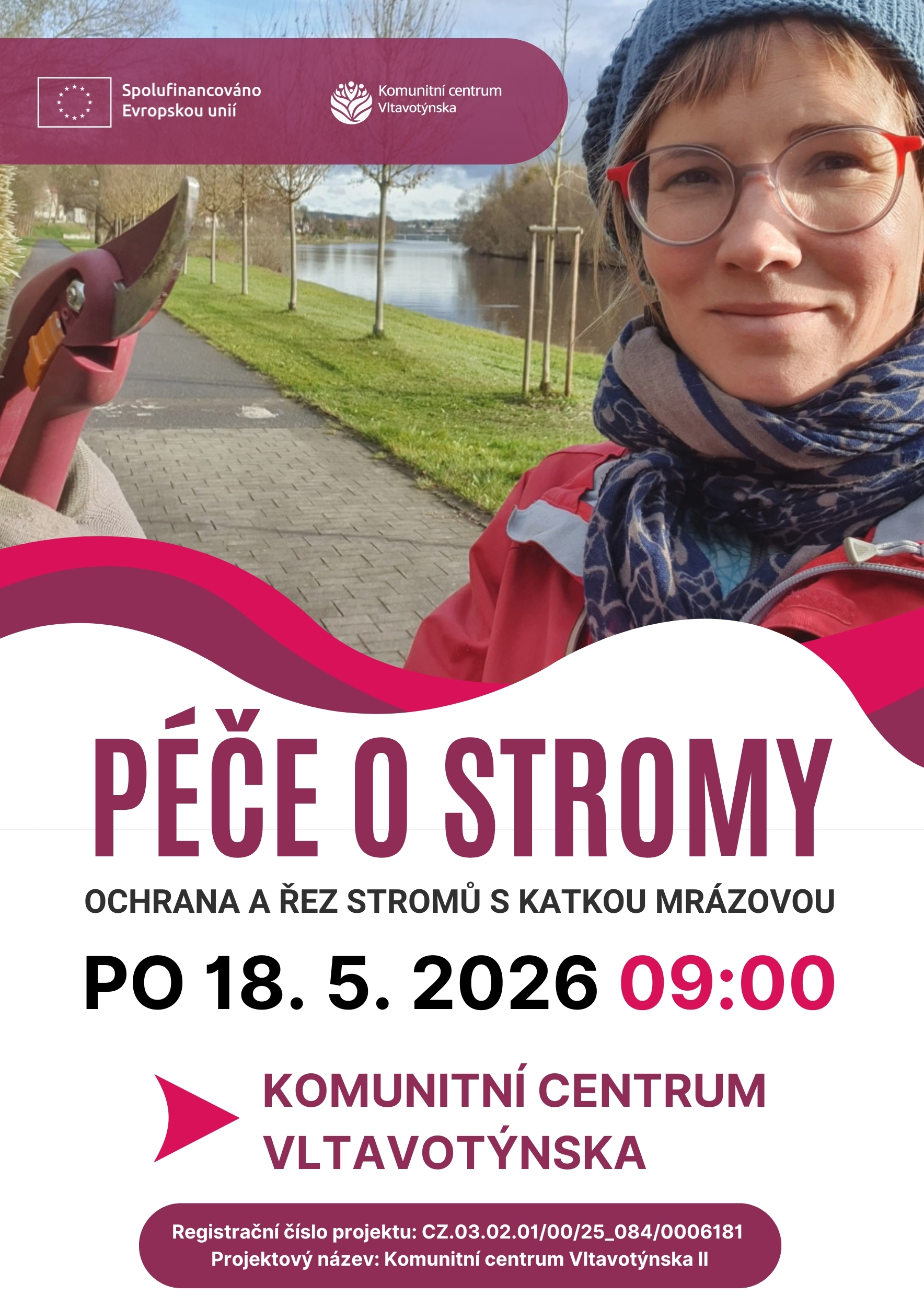 PÉČE O STROMY: Ochrana a řez stromů 18. 5. 2026 09:00